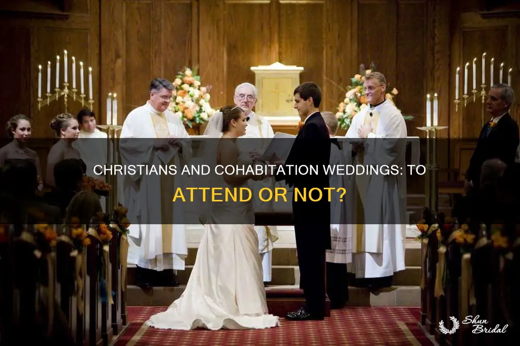 can christians attend cohabitation wedding