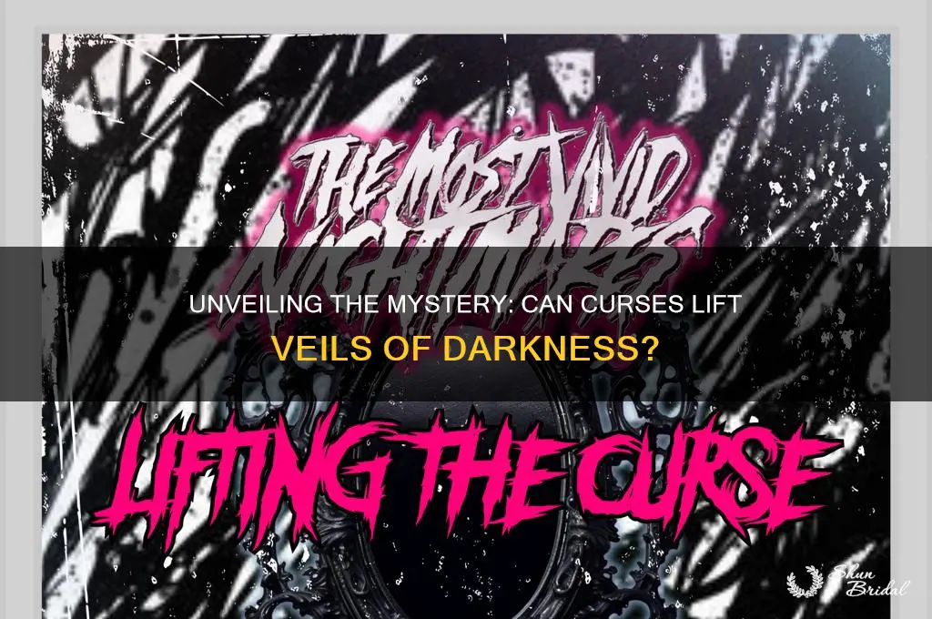 can curses leave veils