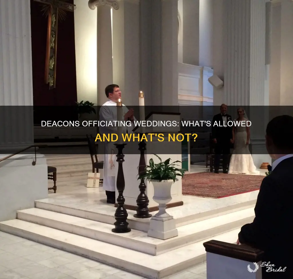 can deacons officiate weddings