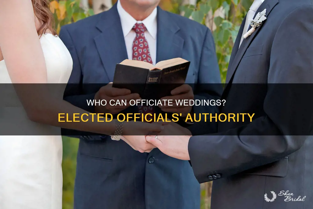 can elected officals officate a wedding