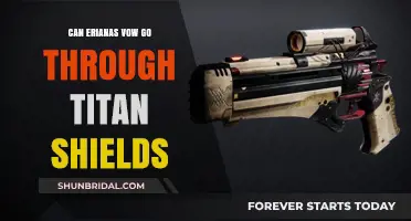 Can Erianas Vow Penetrate Titan Shields? A Myth-Busting Analysis