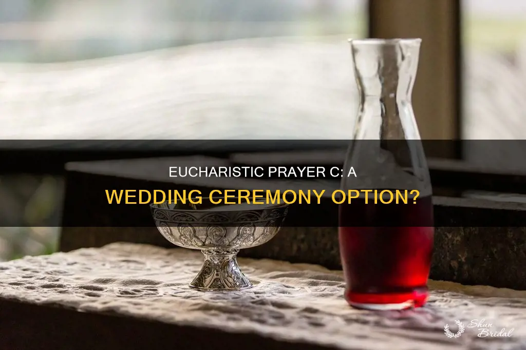 can eucharistic prayer c be used at wedding