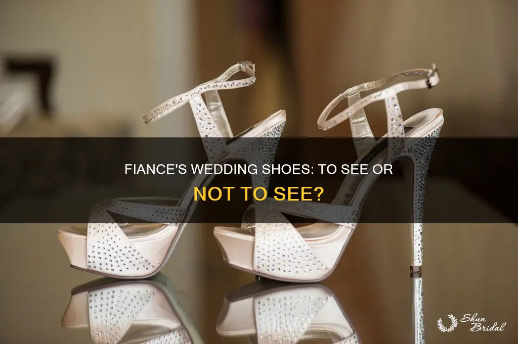 can fiance see wedding shoes