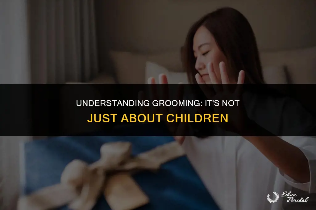 can grooming happen to adults