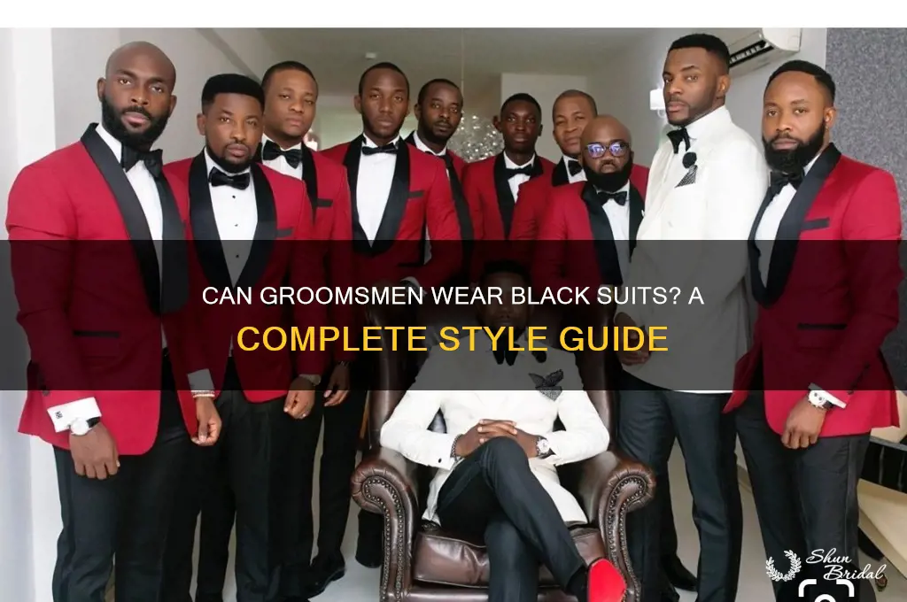can groomsmen wear black suits