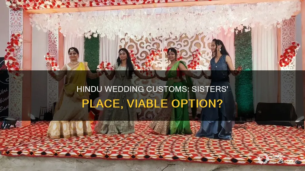 can hindu wedding happen at sisters place