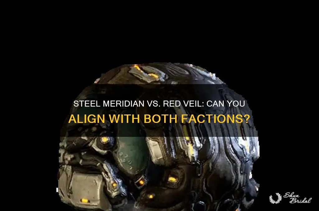 can i be steel meridian and red veil