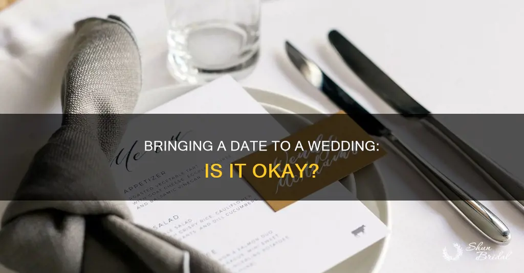 can I bring a date wedding answer