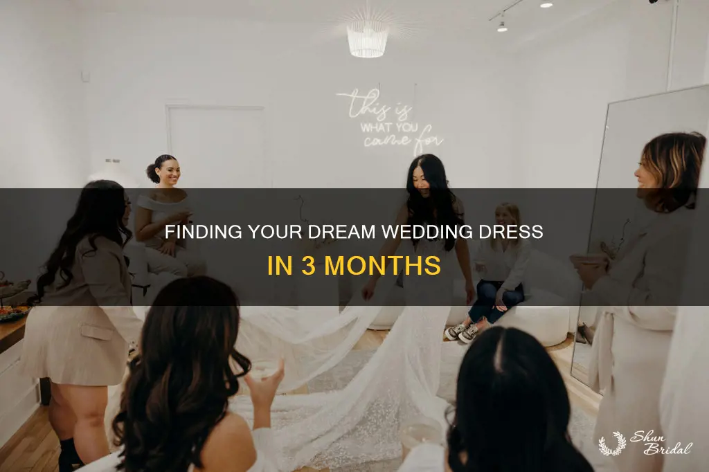 can I buy a wedding dress in 3 months