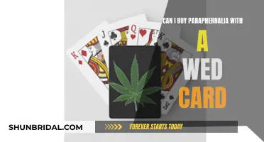 Using a Wed Card to Buy Paraphernalia: Legal?