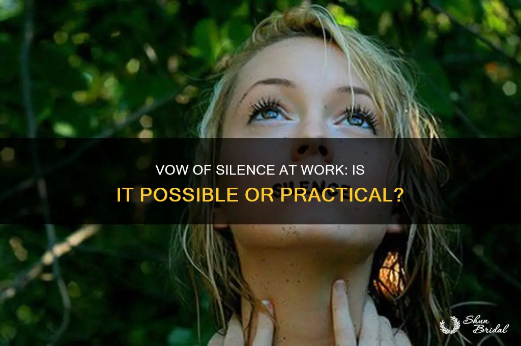 can i do a vow of silence at work