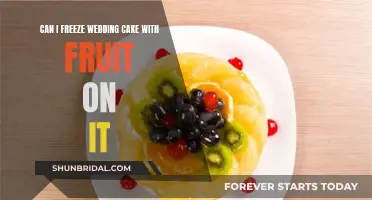 Freezing Fruit-Topped Wedding Cake: Is It Possible?