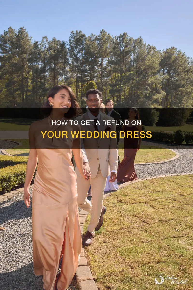 can I get a refund on my wedding dress