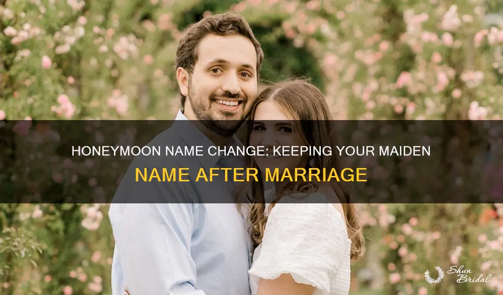 can I go on honeymoon with my maiden name