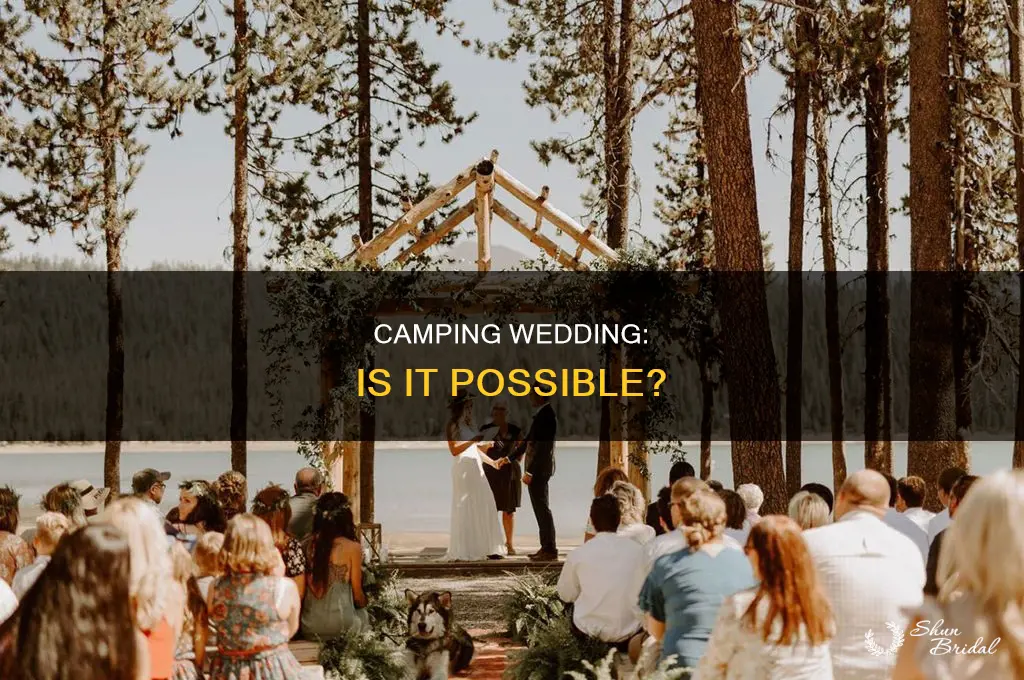 can I have a camping wedding