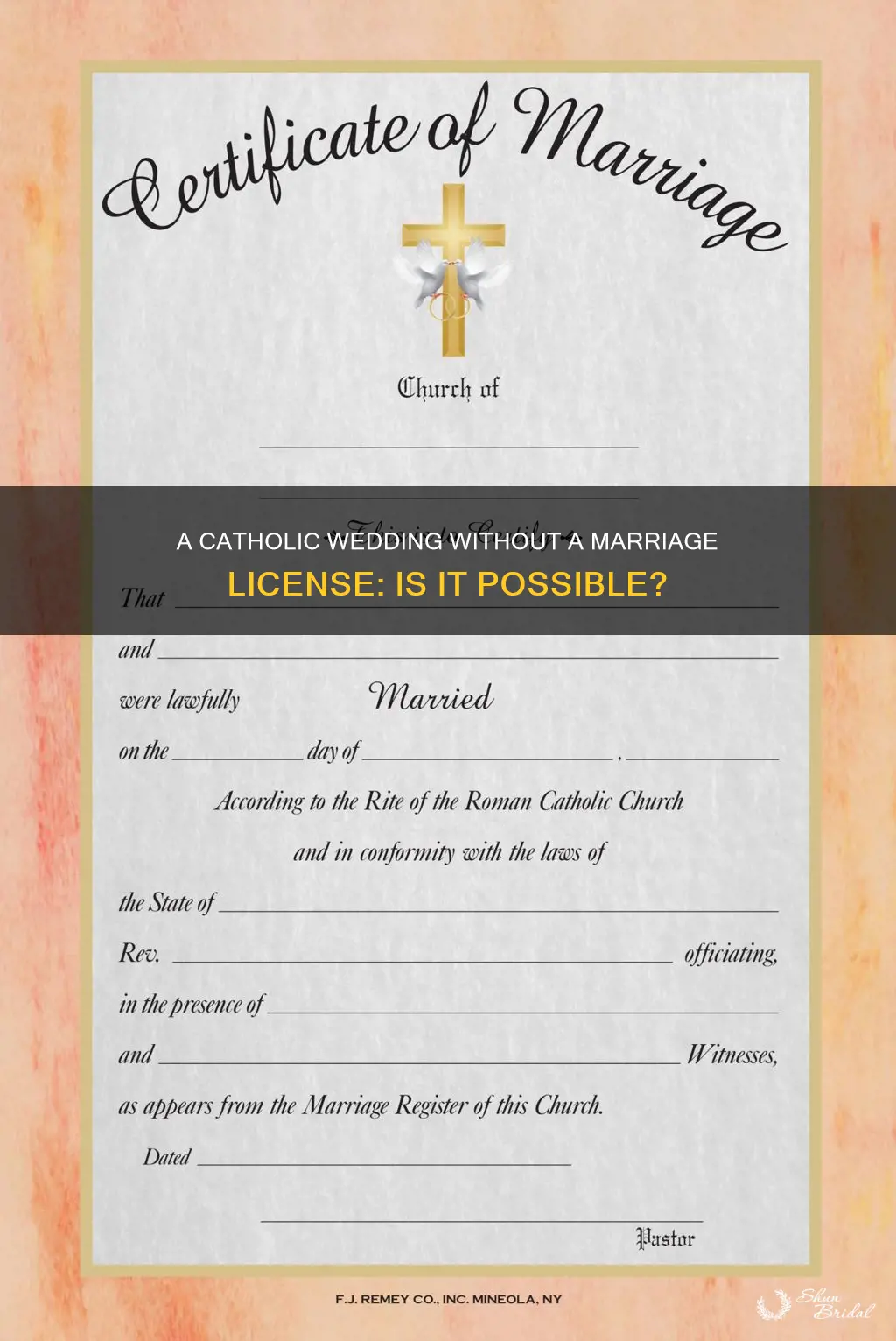 can I have a catholic wedding without a marriage license