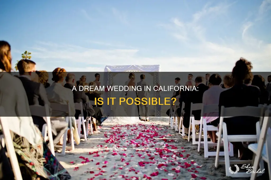 can I have a wedding in California