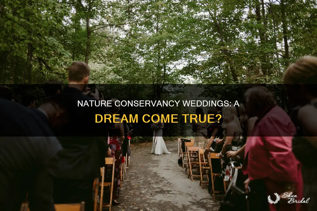 can I have my wedding at the nature conservancy