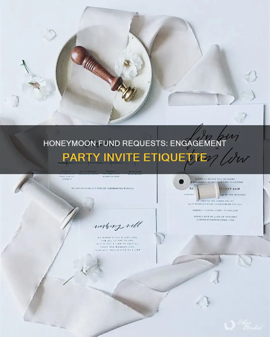 can I include honeymoon fund on engagment party invites