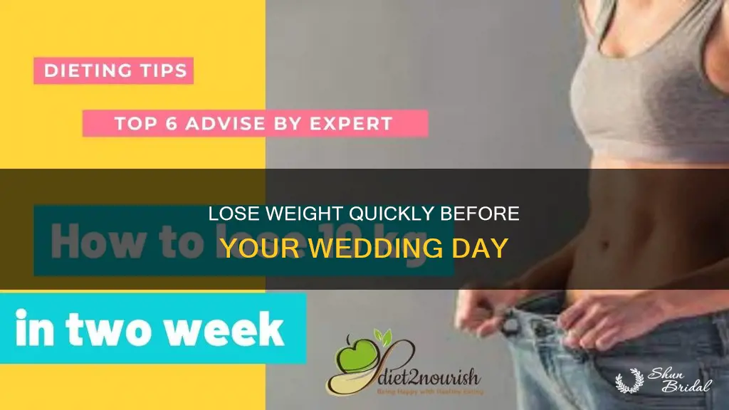 can I lose weight 2 weeks before wedding