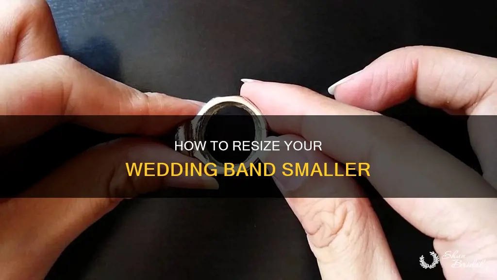 can I make my wedding band smaller