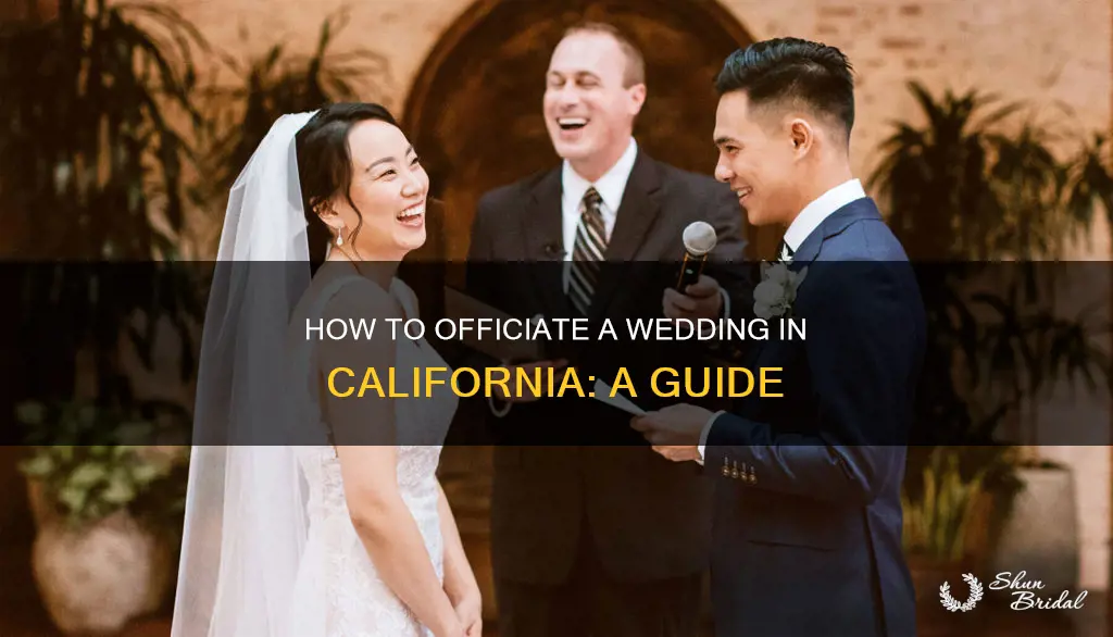 can I officiate a wedding in California