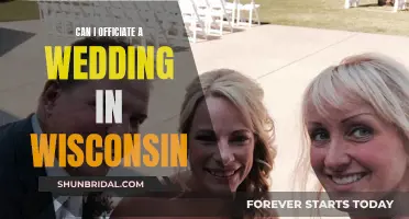 How to Officiate a Wedding in Wisconsin State