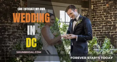 Officiating Your Own Wedding: Is It Legal in DC?