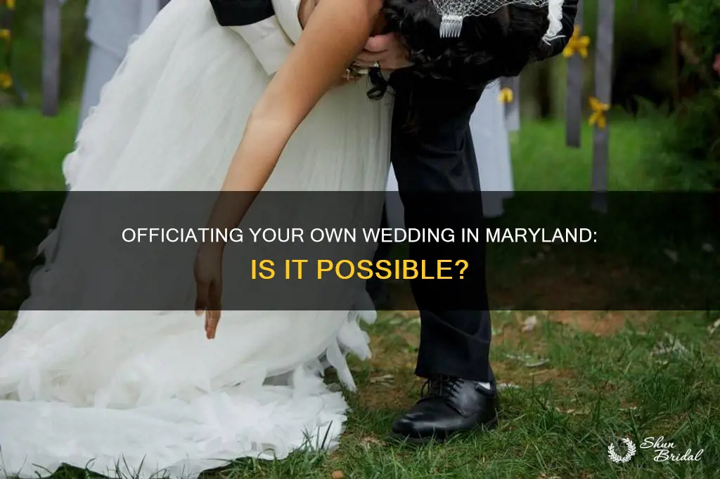 can I officiate my own wedding in maryland