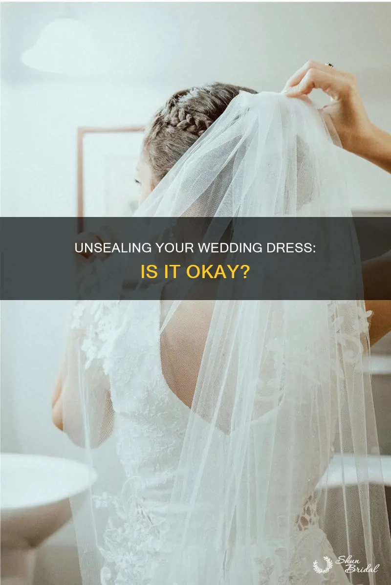 can I open a sealed wedding dress box