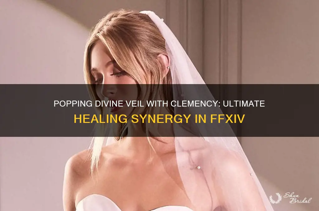 can i pop divine veil with clemency