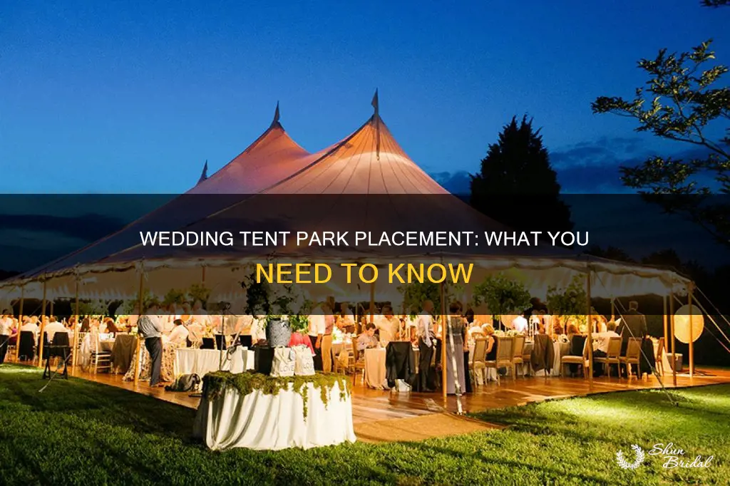 can I put wedding tents in park