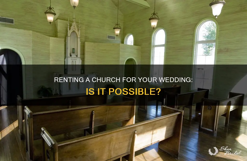 can I rent a church for my wedding