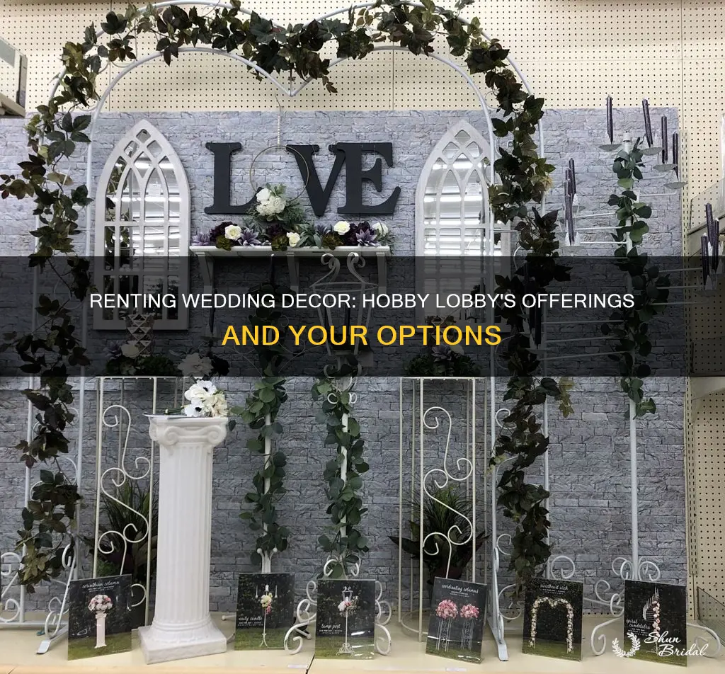 can I rent wedding decorations from hobby lobby