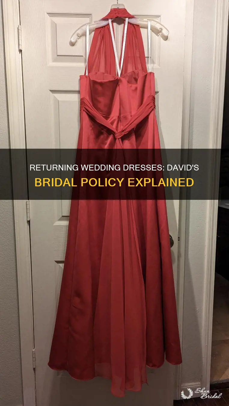 can I return my wedding dress to david bridal