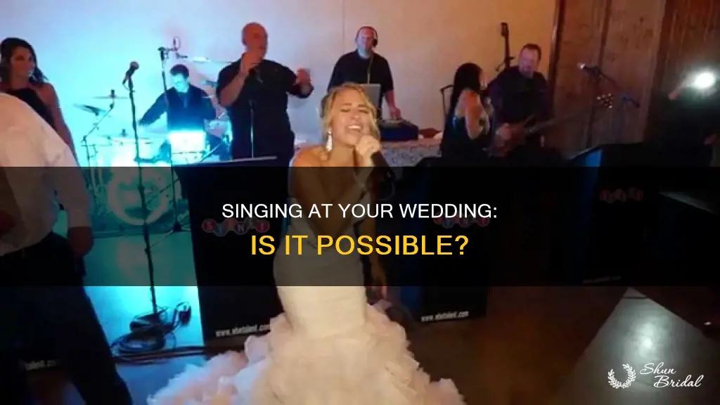 can I sing at my wedding