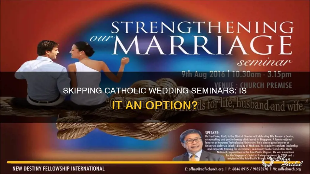 can I skip the seminar for catholic wedding