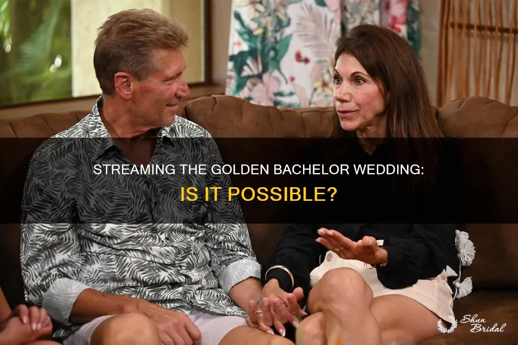 can I stream the golden bachelor wedding