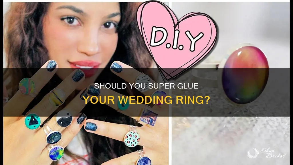 can I superglue my wedding ring