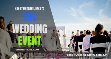 Time Traveling Back to Weddings: Is it Possible?