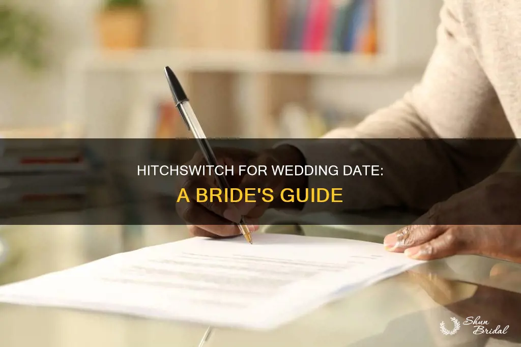 can I use hitchswitch before my wedding date