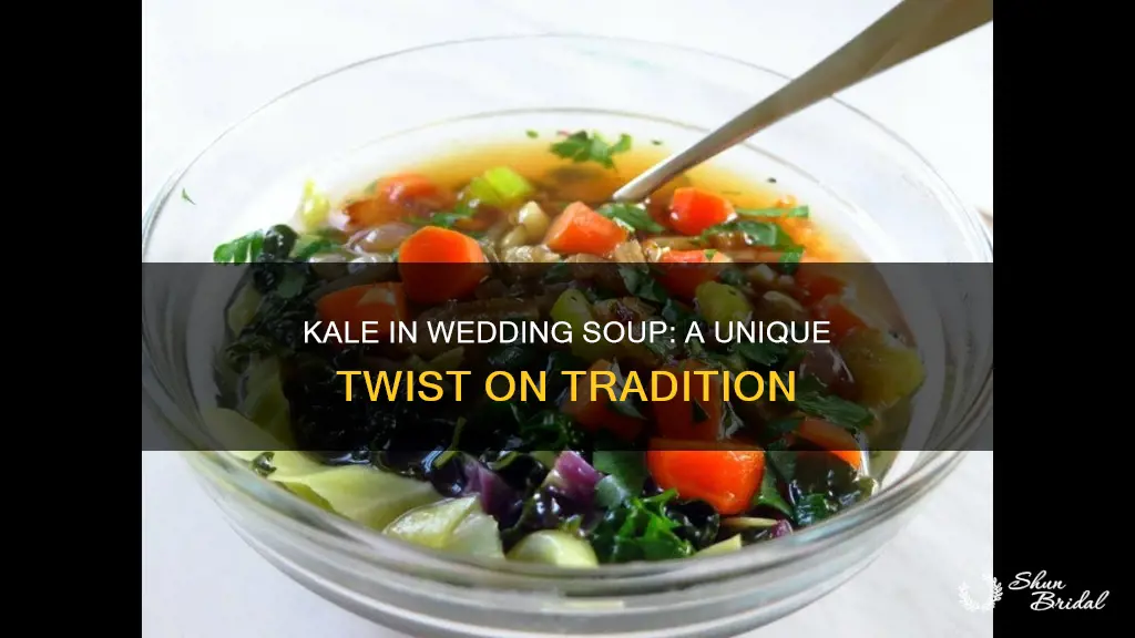 can I use kale in wedding soup