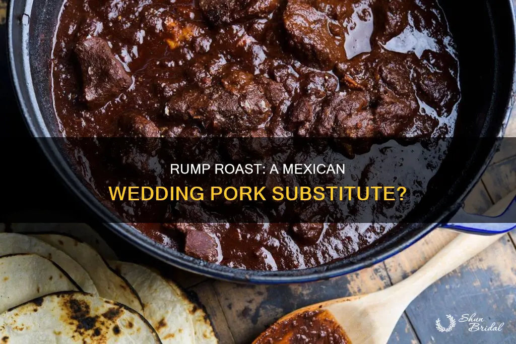 can I use rump roast for mexican wedding pork