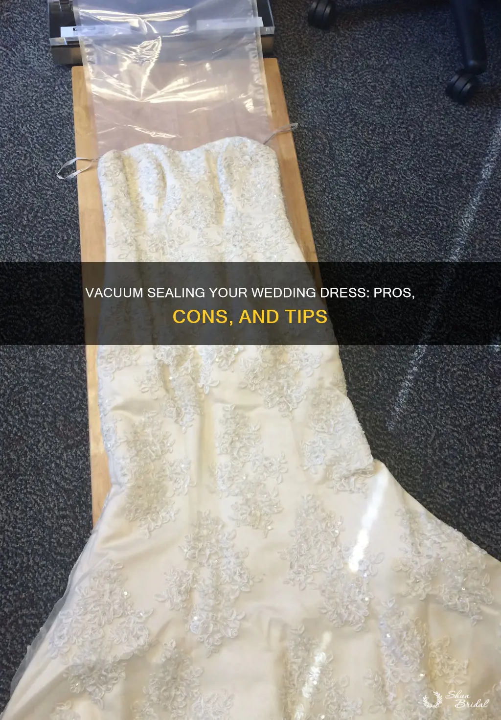 can I vacuum seal my wedding dress