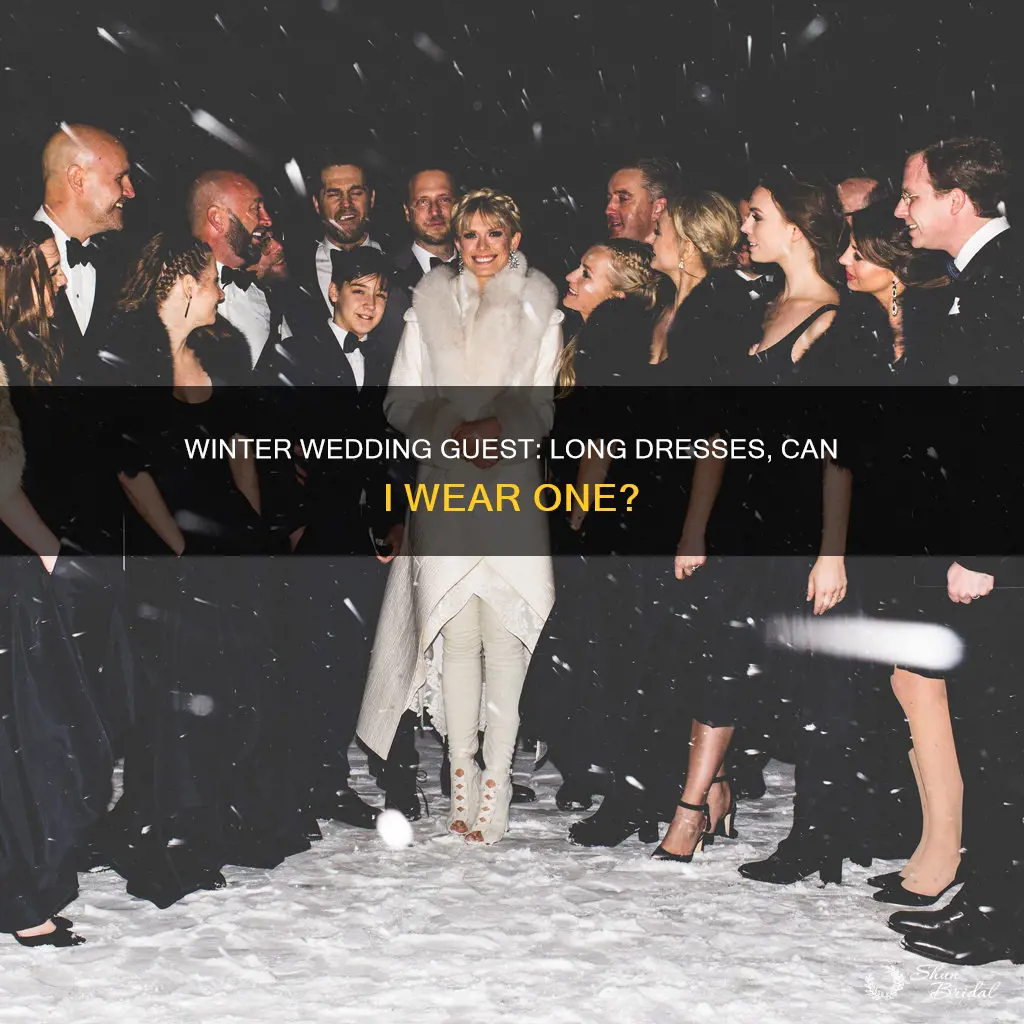 can I wear a long dress to a winter wedding