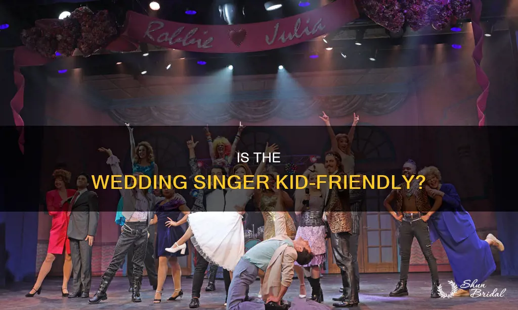 can kids watch the wedding singer