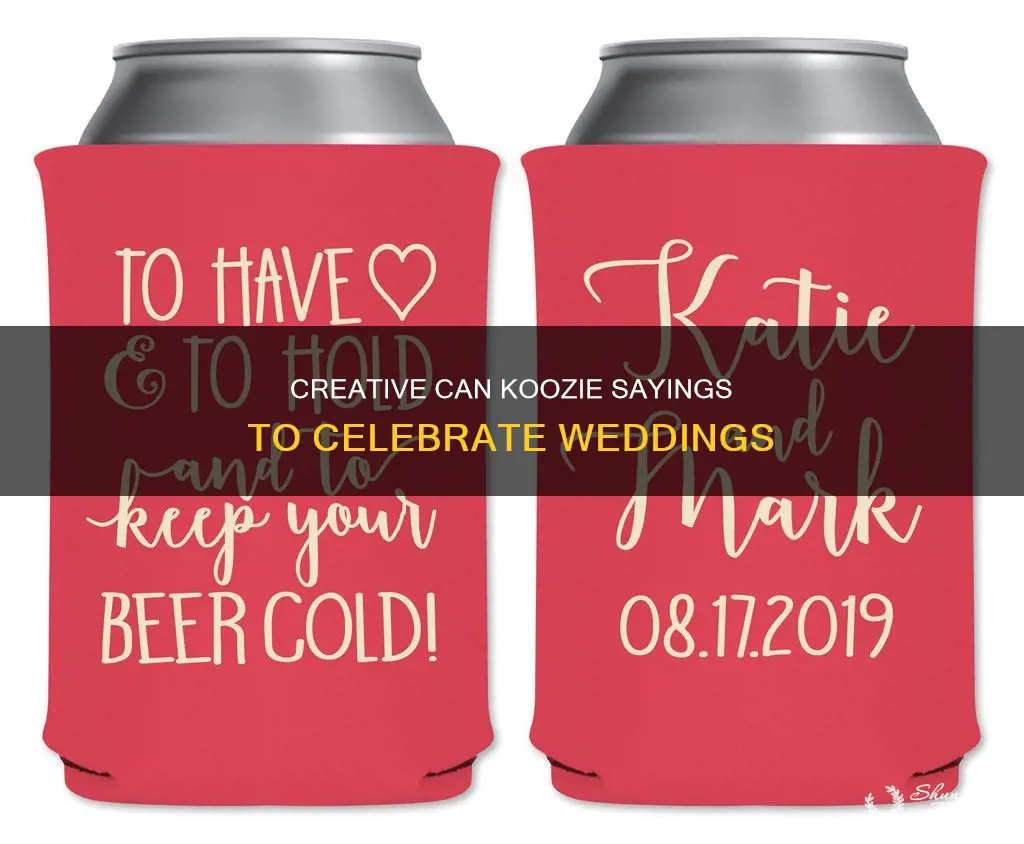 can koozies sayings for weddings