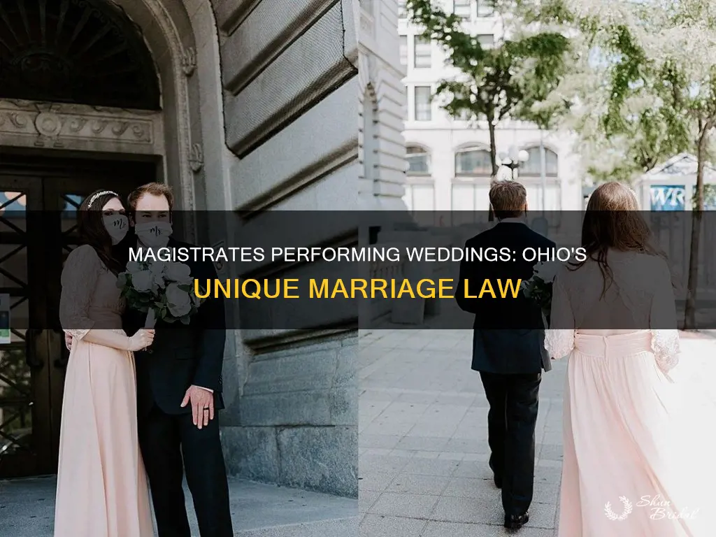 can magistrates perform weddings in Ohio