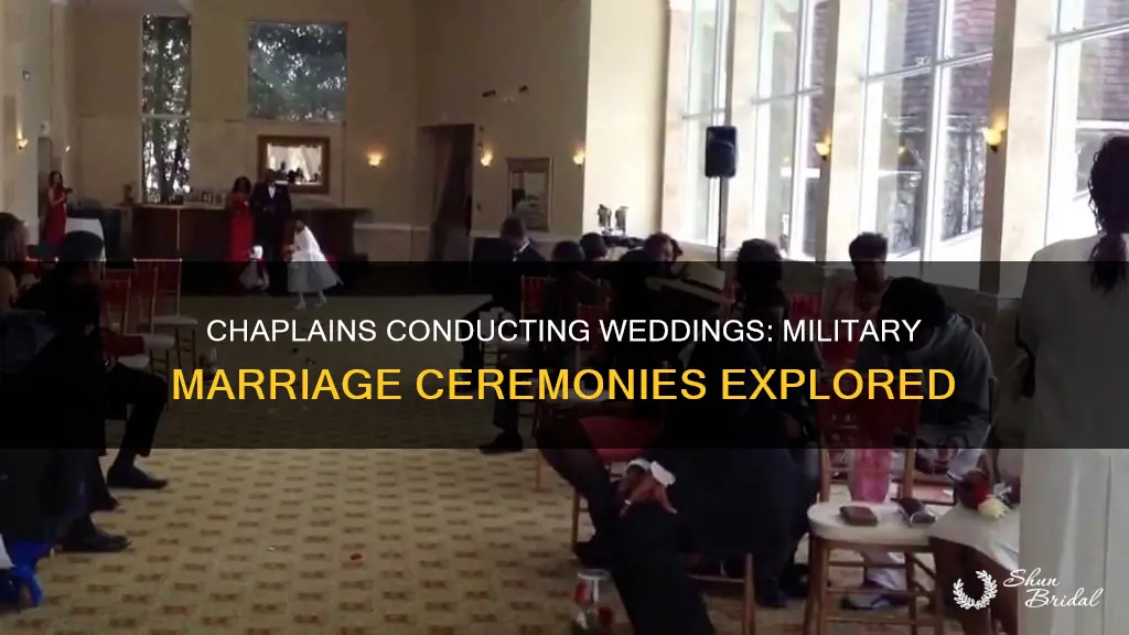 can military chaplains perform weddings