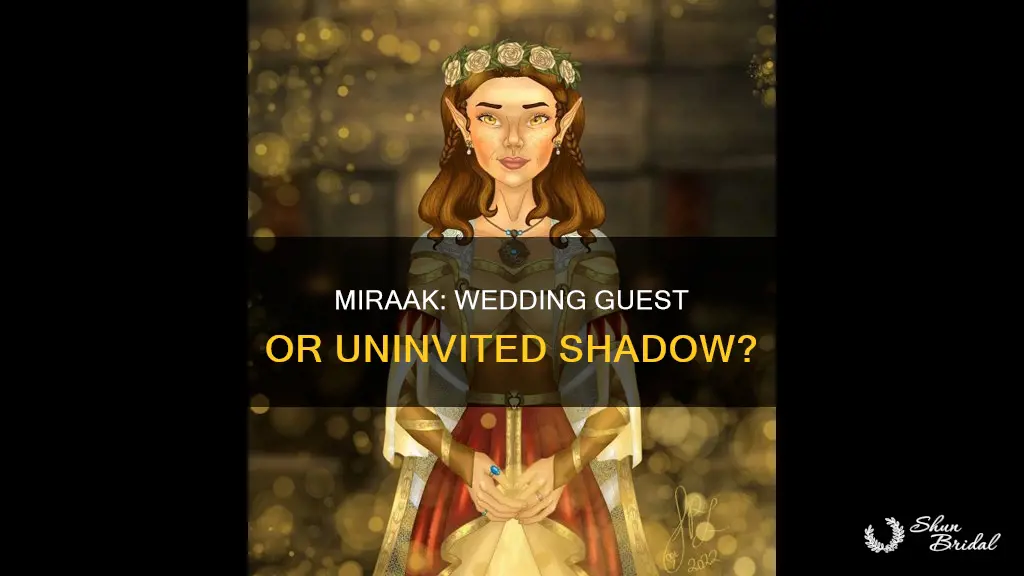 can miraak attend my wedding